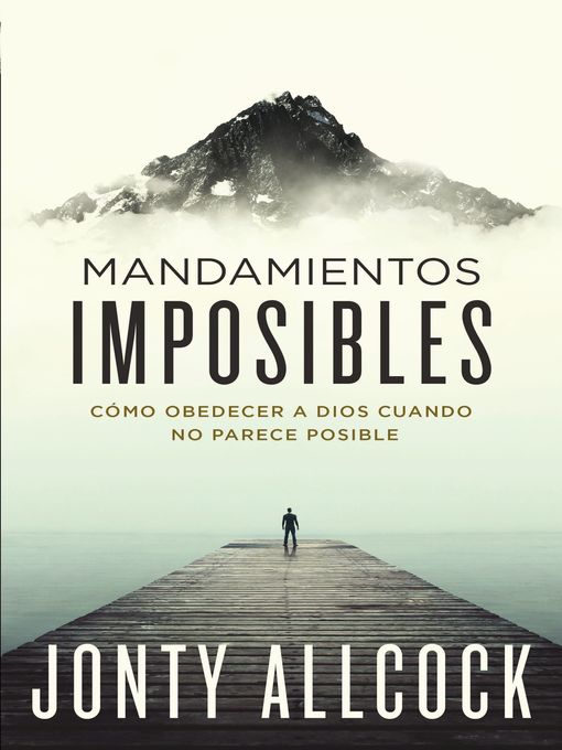 Title details for Mandamientos imposibles by Jonty Allcock - Available